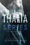 [Thalia 01] • The Thalia Series · the Complete Collection